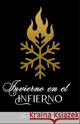 Invierno en el Infierno Nivri York'ceres 9789996105951 Yolotl