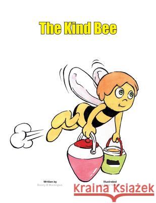 The Kind Bee Peter Gitego Bonny Brunno Murangwa 9789997777119