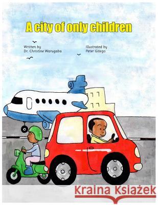 A city of only children Gitego, Peter 9789997777263