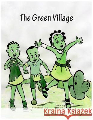 The Green Village Dr Christine Warugaba Peter Gitego 9789997777270