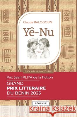 Y?-Nu Claude Balogoun 9789998223769 Legende