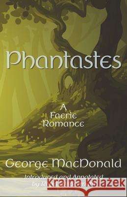 Phantastes George MacDonald Rhyd Wildermuth 9789998781603