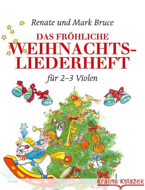 Das fröhliche Weihnachtsliederheft Bruce, Mark, Bruce-Weber, Renate 9790001176712