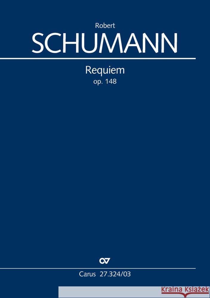 Requiem (Klavierauszug) Schumann, Robert 9790007296209