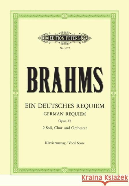 Ein Deutsches Requiem op.45, Klavierauszug Brahms, Johannes   9790014017552 Edition Peters