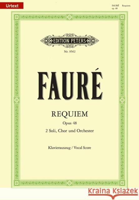 Messe de Requiem Op. 48 (Vocal Score) Fauré, Gabriel 9790014077426 Edition Peters