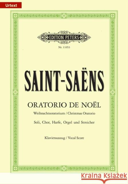 Oratorio de Noel (Christmas Oratorio) Op. 12 (Vocal Score)  9790014109127 Edition Peters