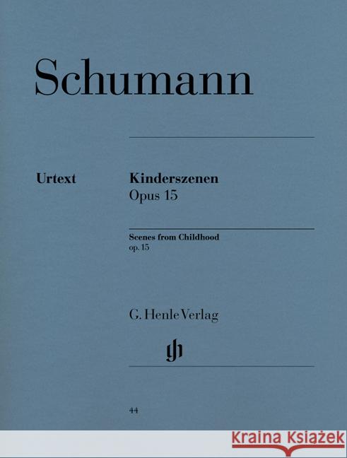 Kinderszenen op.15, Klavier Schumann, Robert Boetticher, Wolfgang  9790201800448 Henle (G.), München