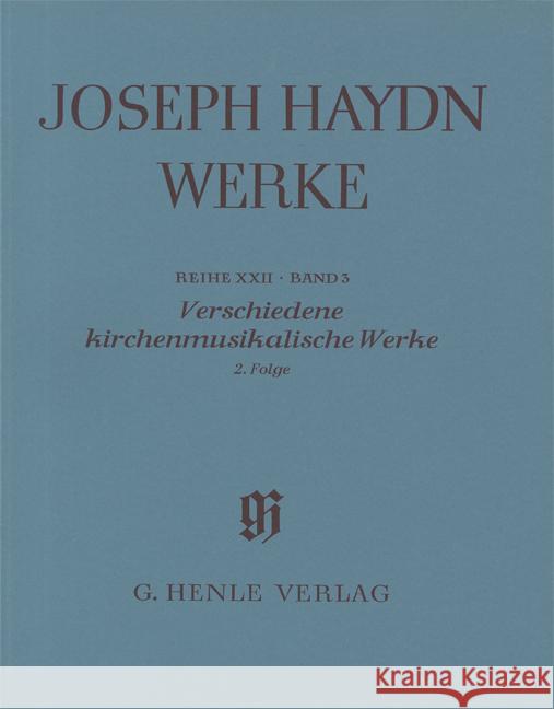 Verschiedene kirchenmusikalische Werke, Partitur. Folge.2 : Mit Kritischem Bericht Haydn, Joseph 9790201855516