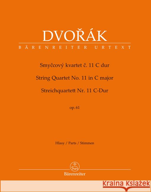 Streichquartett Nr. 11 C-Dur op. 61 Dvorak, Antonin 9790260109445
