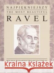 Najpiękniejszy Ravel na fortepian PWM Maurice Ravel 9790274005252