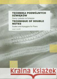 Technika podwójnych dzwięków Drzewiecki Zbigniew Ekier Jan Hoffman Jan 9790274007706