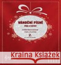 Vánoční písně pro 4 flétny 2. Karel Studnička 9790706570143