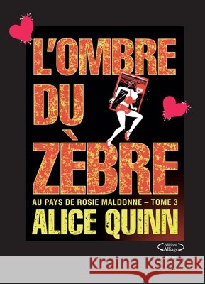 L'Ombre Du Zèbre Quinn, Alice 9791022792974