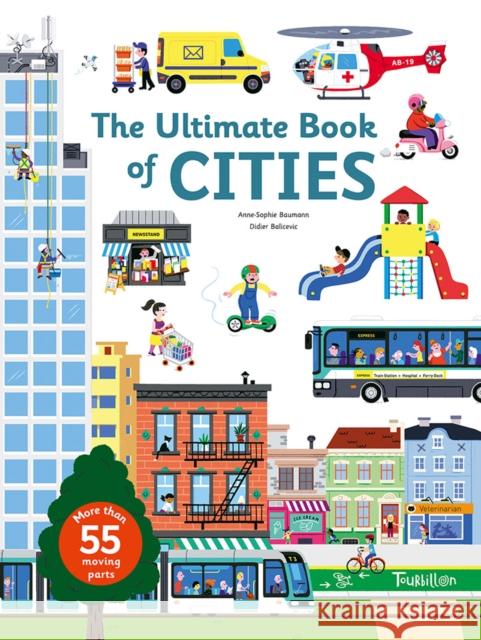 Ultimate Book of Cities Anne-Sophie Baumann 9791027600793 Tourbillon