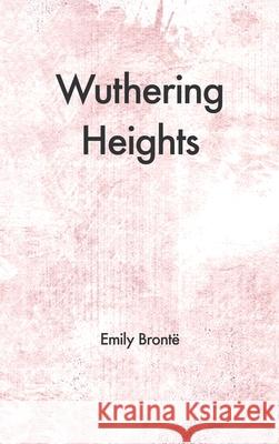 Wuthering Heights Emily Bronte 9791029908187
