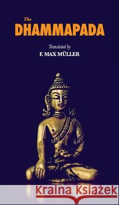 The Dhammapada F Max Muller   9791029909290 Fv Editions