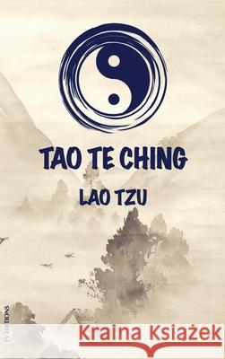 Tao Te Ching Lao Tzu James Legge  9791029909436 Fv Editions