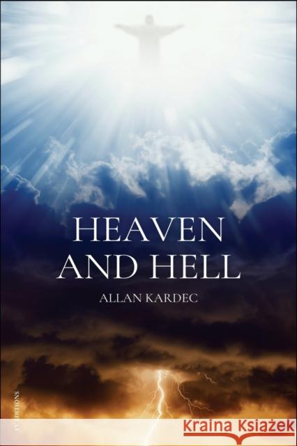 Heaven and Hell: Easy to read Layout Allan Kardec Anna Blackwell  9791029910562