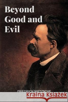 Beyond Good and Evil: Easy to Read Layout Friedrich Wilhelm Nietzsche   9791029913365 Fv Editions