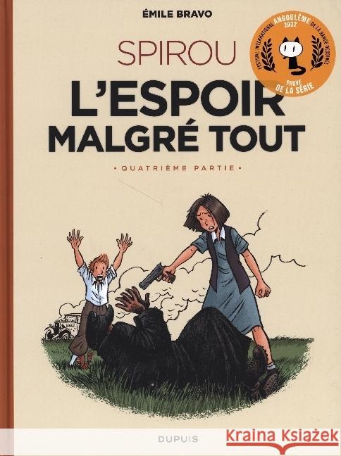 Spirou - L'espoir malgre tout. Pt.4 Bravo, Émile 9791034731640