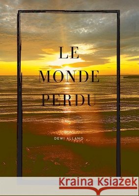 Le Monde Perdu Allano, Dewi 9791035903695