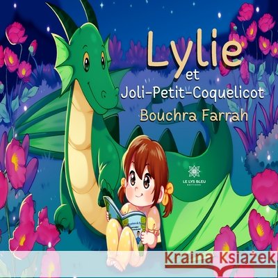 Lylie et Joli-Petit-Coquelicot Farrah, Bouchra 9791037774217