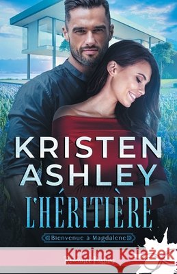 L'héritière: Bienvenue à Magdalene, T2 Ashley, Kristen 9791038115279