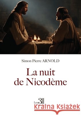 La nuit de Nicodème Arnold, Simon Pierre 9791040609339