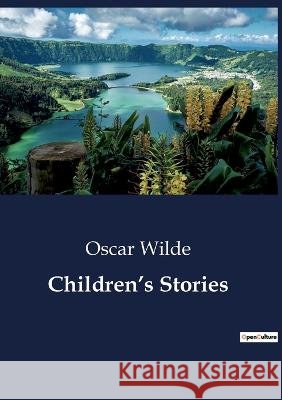 Children's Stories Oscar Wilde   9791041800827 Culturea