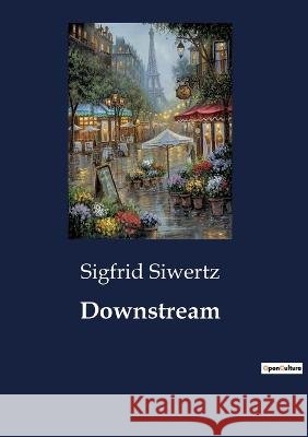 Downstream Sigfrid Siwertz   9791041801121