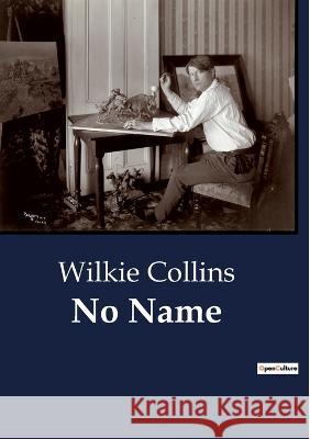 No Name Wilkie Collins   9791041802876 Culturea