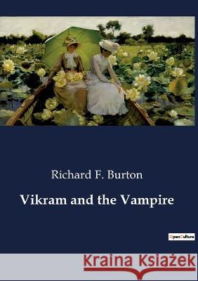 Vikram and the Vampire Richard F Burton   9791041807581 Culturea