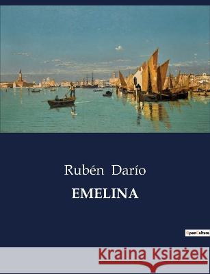 Emelina Ruben Dario   9791041809110 Culturea