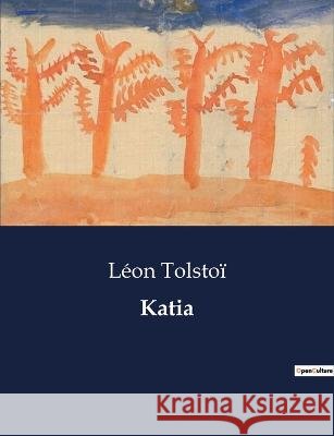Katia Leon Tolstoi   9791041809875 Culturea