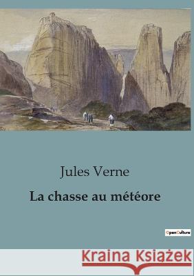 La chasse au meteore Jules Verne   9791041815821 Culturea