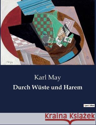 Durch Wüste und Harem May, Karl 9791041900213
