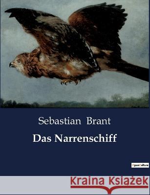 Das Narrenschiff Sebastian Brant   9791041901470