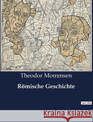 Römische Geschichte Theodor Mommsen 9791041901760