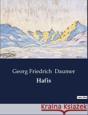 Hafis Georg Friedrich Daumer   9791041905409 Culturea