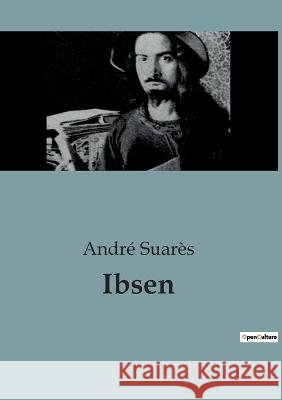 Ibsen Andre Suares   9791041912766 Shs Editions