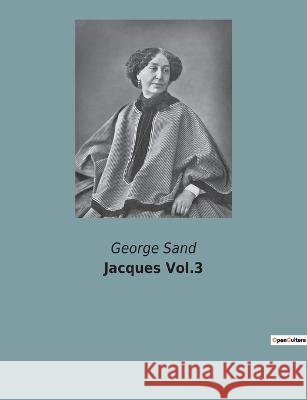 Jacques Vol.3 George Sand   9791041930357 Culturea