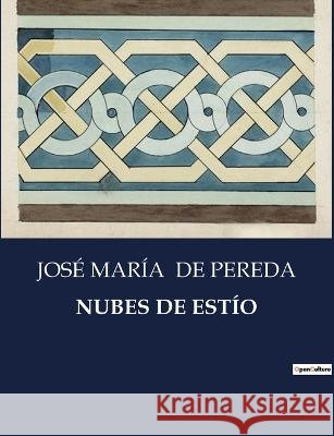 Nubes de Estio Jose Maria de Pereda   9791041935062