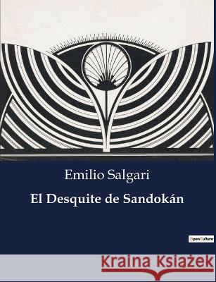 El Desquite de Sandokan Emilio Salgari   9791041938629 Culturea