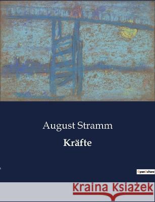 Krafte August Stramm   9791041939961