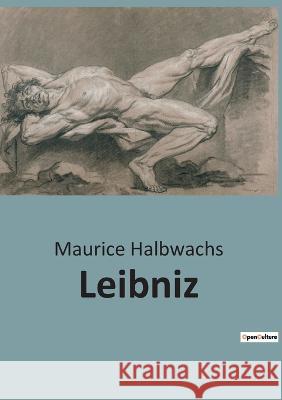 Leibniz Maurice Halbwachs   9791041942206 Shs Editions