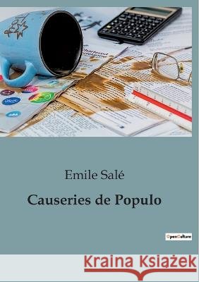 Causeries de Populo Emile Sale   9791041947942