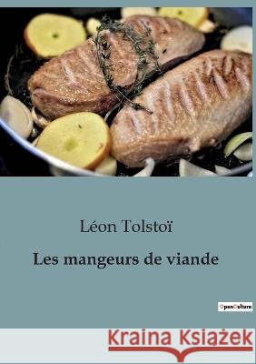 Les mangeurs de viande Leon Tolstoi   9791041948611 Shs Editions