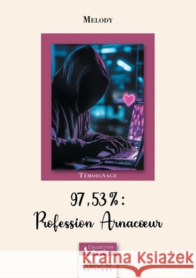97,53% Profession Arnacoeur Melody 9791042306915