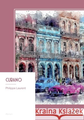 Cubano Laurent, Philippe 9791042718008
